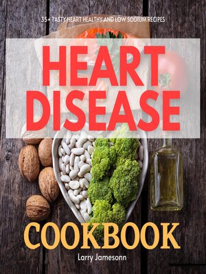 cover image of Heart Disease Cookbook